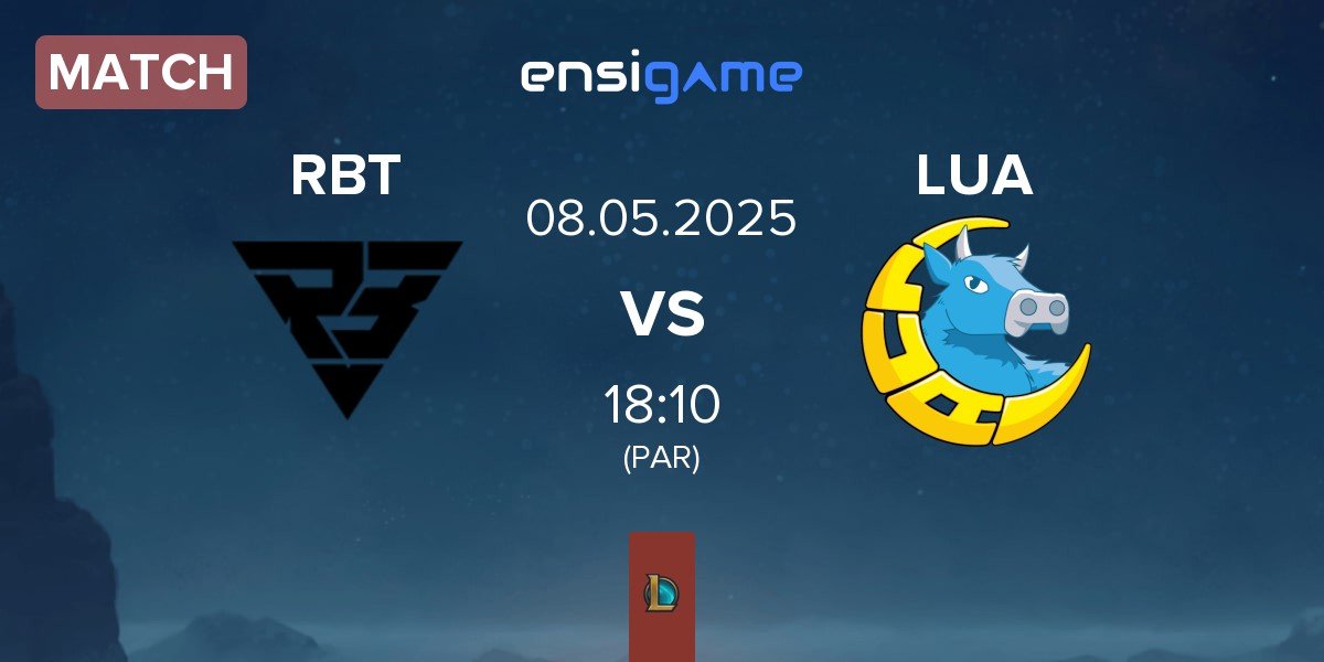 Match Ramboot Club RBT vs LUA Gaming LUA | 08.05