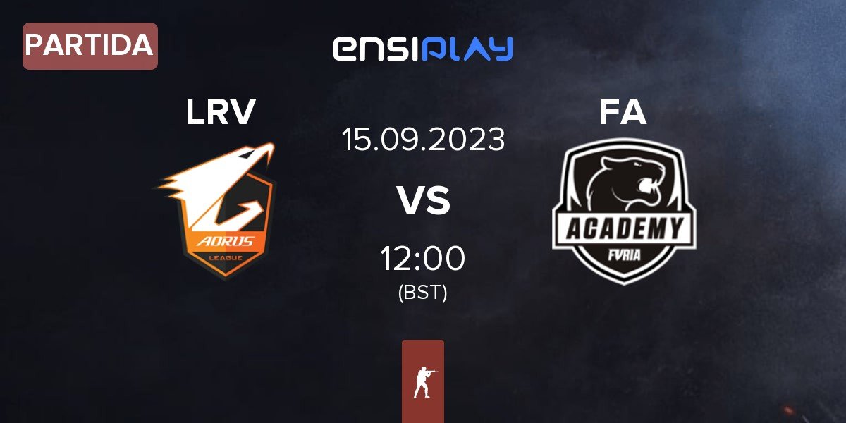 Partida LRV Esports LRV vs FURIA Academy FA | 15.09