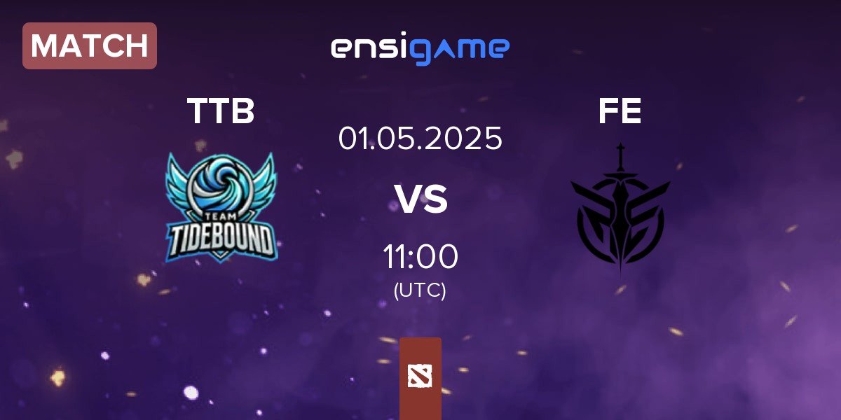 Match Team TideBound TTB vs Fate's Edge FE | 01.05