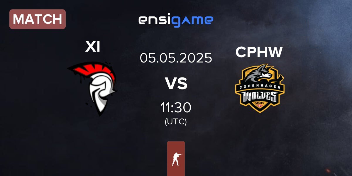 Match XI Esport XI vs Copenhagen Wolves CPHW | 05.05