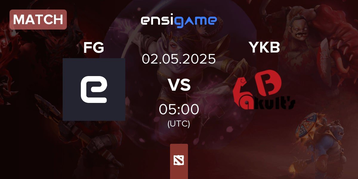 Match Future Gaming FG vs Yakult Brothers YKB | 02.05