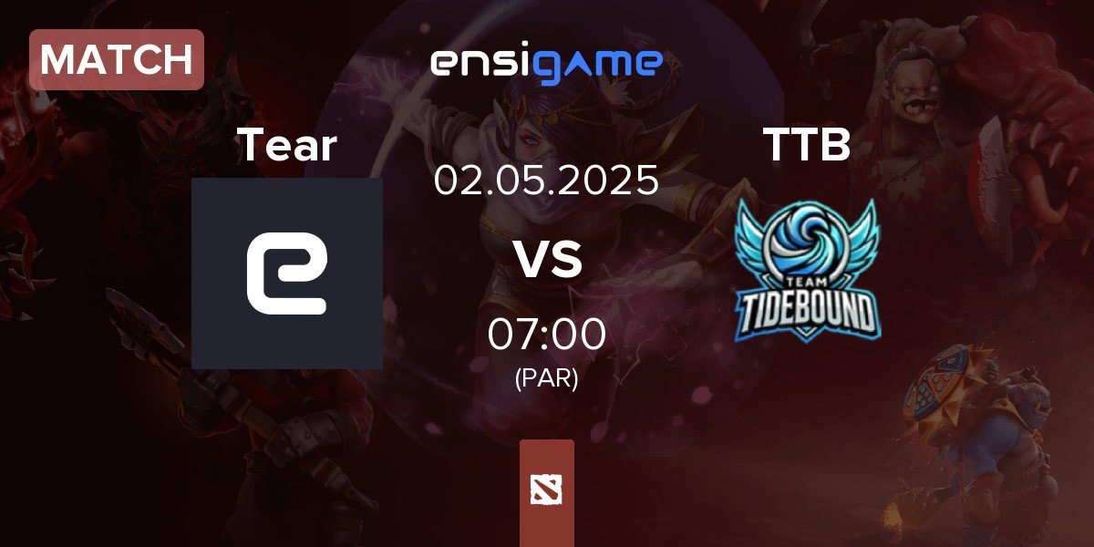 Match Tearlaments Tear vs Team TideBound TTB | 02.05