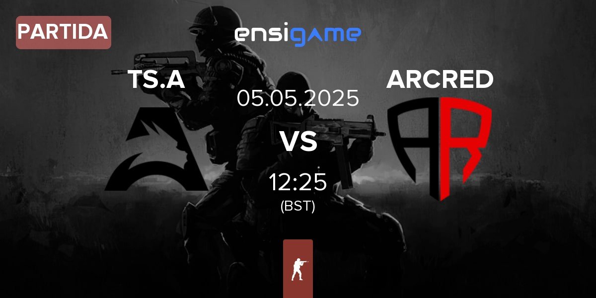 Partida Team Spirit Academy TS.A vs ARCRED | 05.05