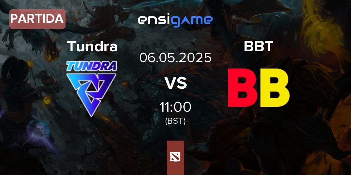 Partida Tundra Esports Tundra vs BetBoom Team BBT | 06.05