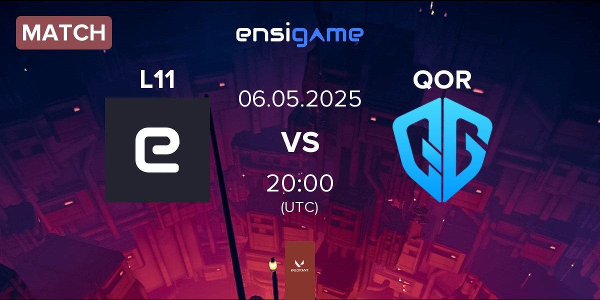 Match Landor L11 vs QoR QOR | 06.05