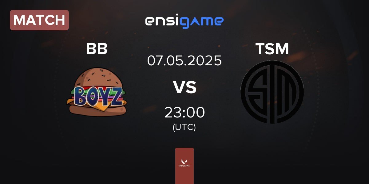 Match Burger BOyz BB vs TSM | 07.05