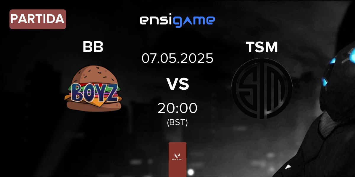 Partida Burger BOyz BB vs TSM | 07.05