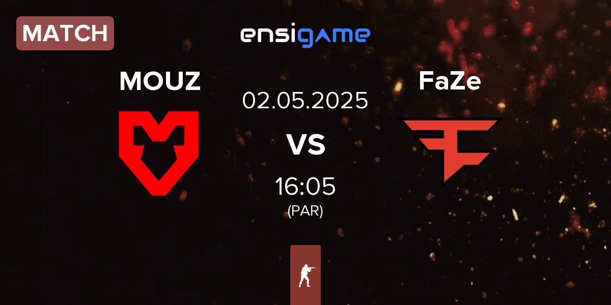 Match MOUZ vs FaZe Clan FaZe | 02.05