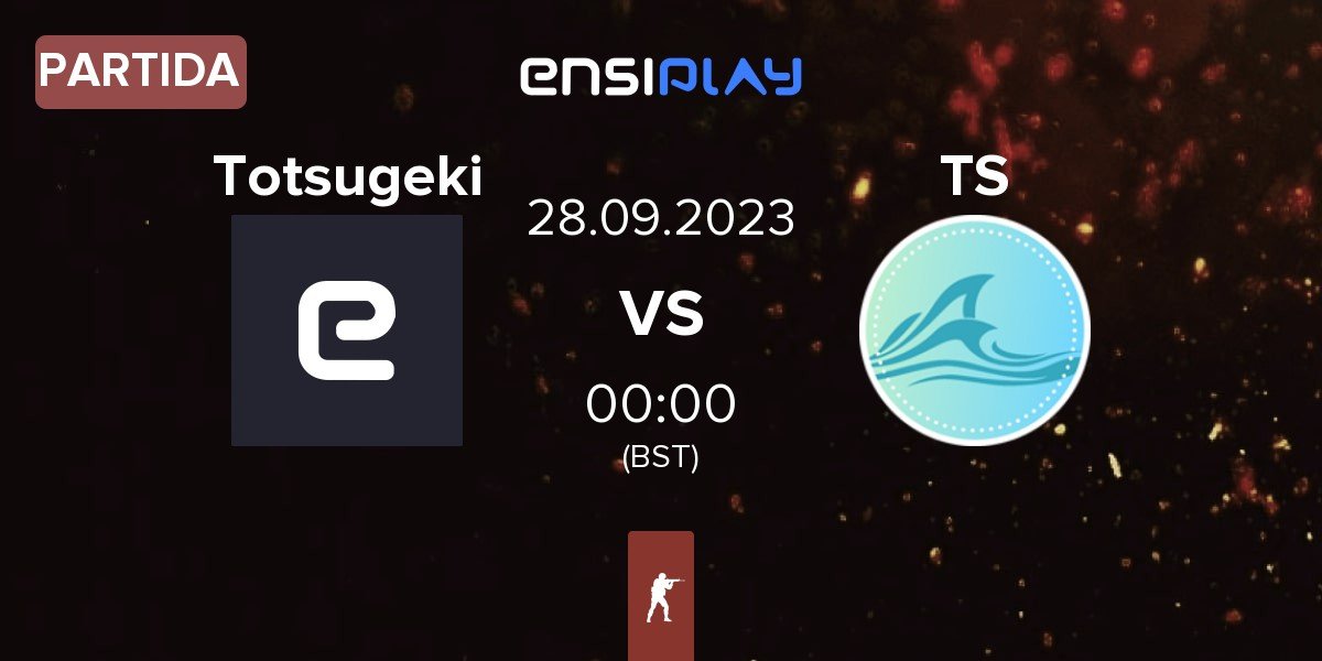 Partida Totsugeki vs Tsunami Sirens TS | 27.09