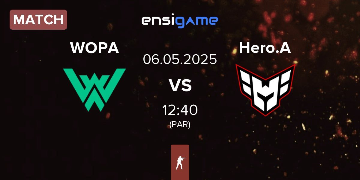 Match WOPA Esport WOPA vs HEROIC Academy Hero.A | 06.05