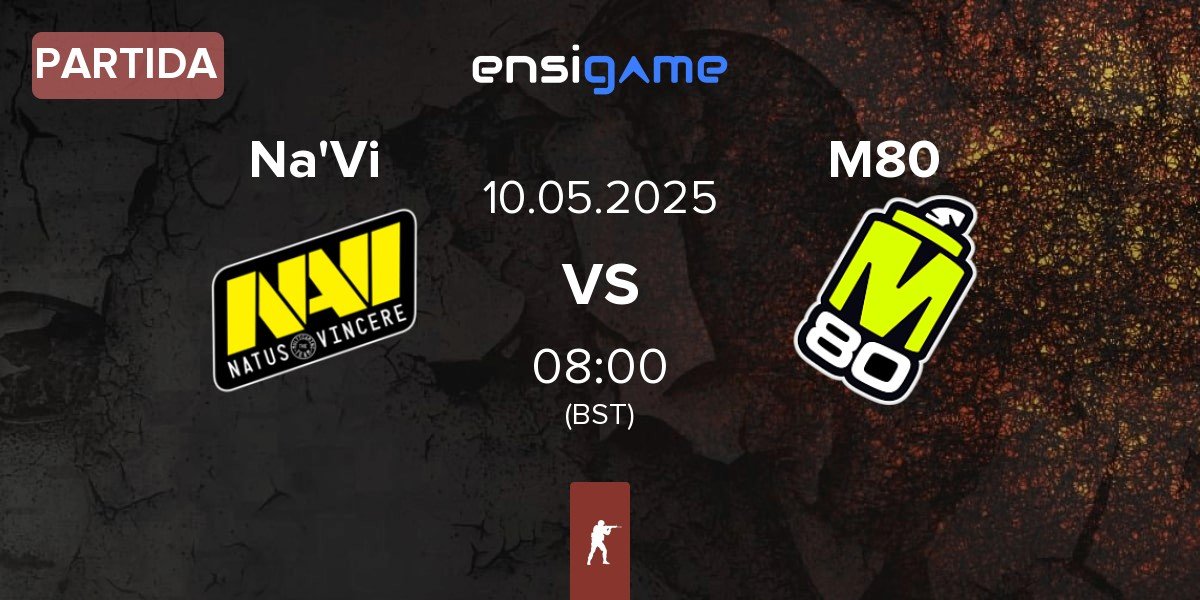 Partida Natus Vincere Na'Vi vs M80 | 10.05