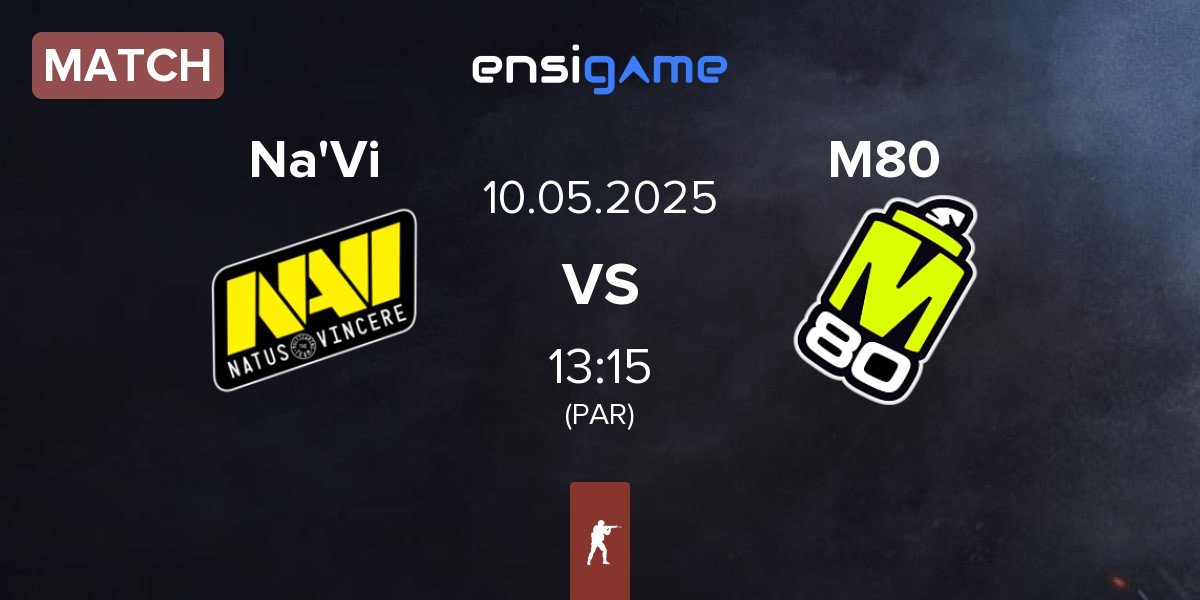 Match Natus Vincere Na'Vi vs M80 | 10.05