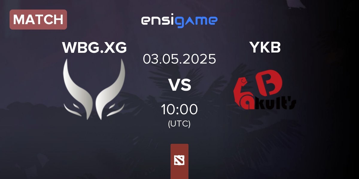 Match Xtreme Gaming WBG.XG vs Yakult Brothers YKB | 03.05