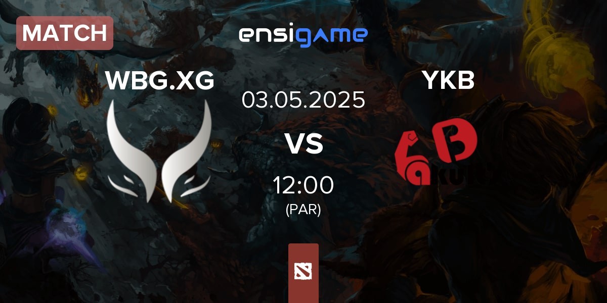 Match Xtreme Gaming WBG.XG vs Yakult Brothers YKB | 03.05