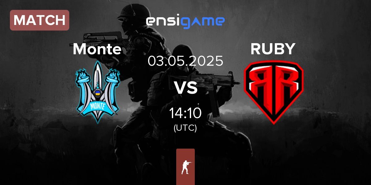 Match Monte vs RUBY | 03.05