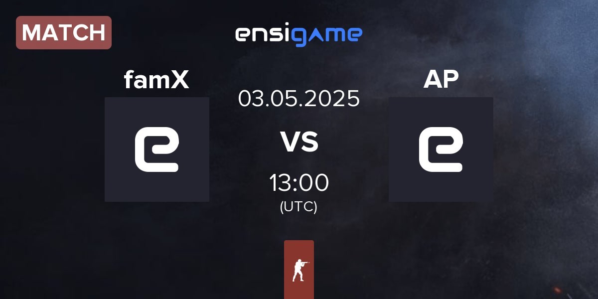 Match famX vs Aga Peek AP | 03.05