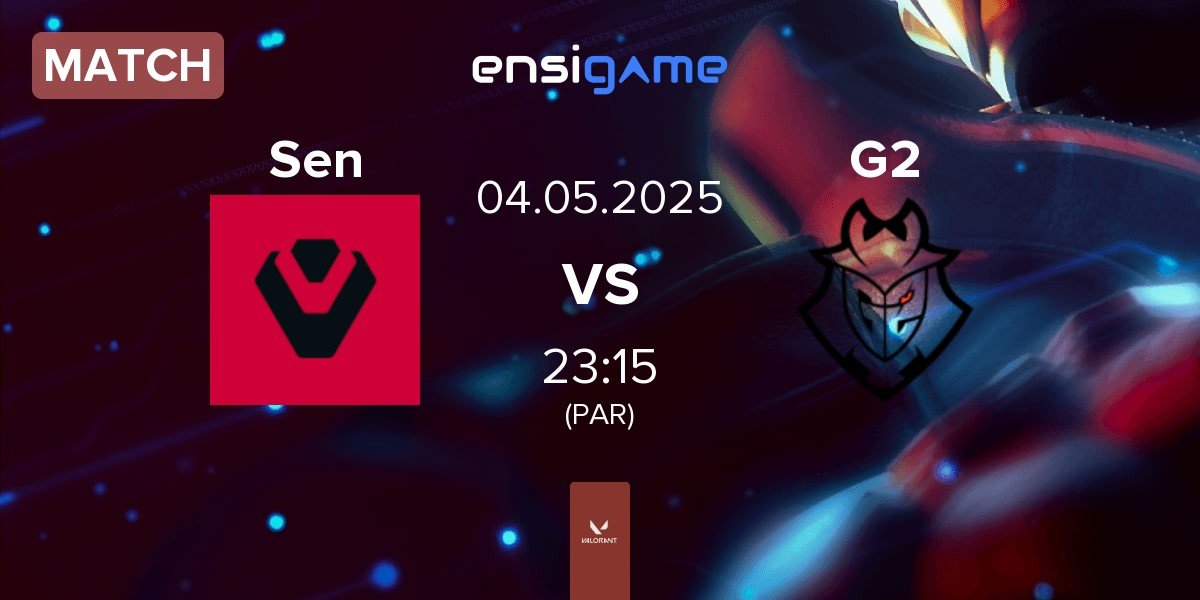 Match Sentinels Sen vs G2 Esports G2 | 04.05
