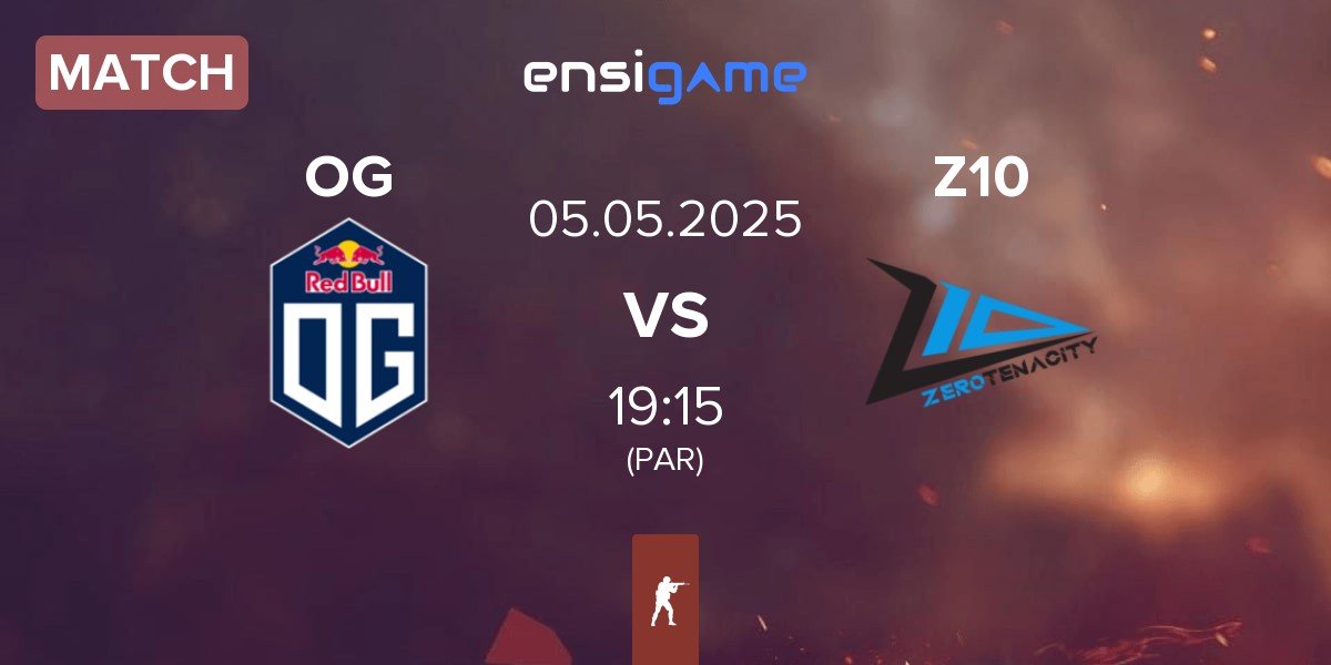 Match OG Gaming OG vs Zero Tenacity Z10 | 05.05