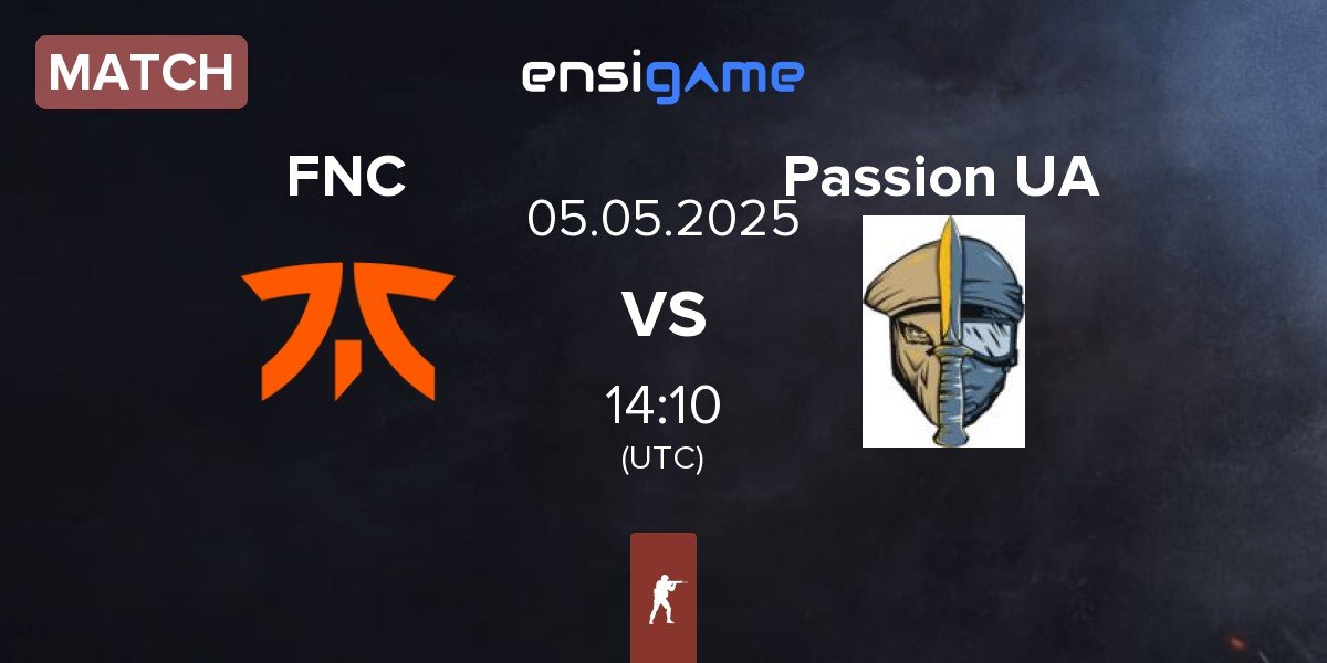 Match Fnatic FNC vs Passion UA | 05.05