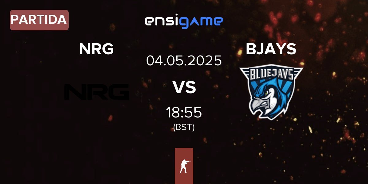 Partida NRG Esports NRG vs BLUEJAYS BJAYS | 04.05