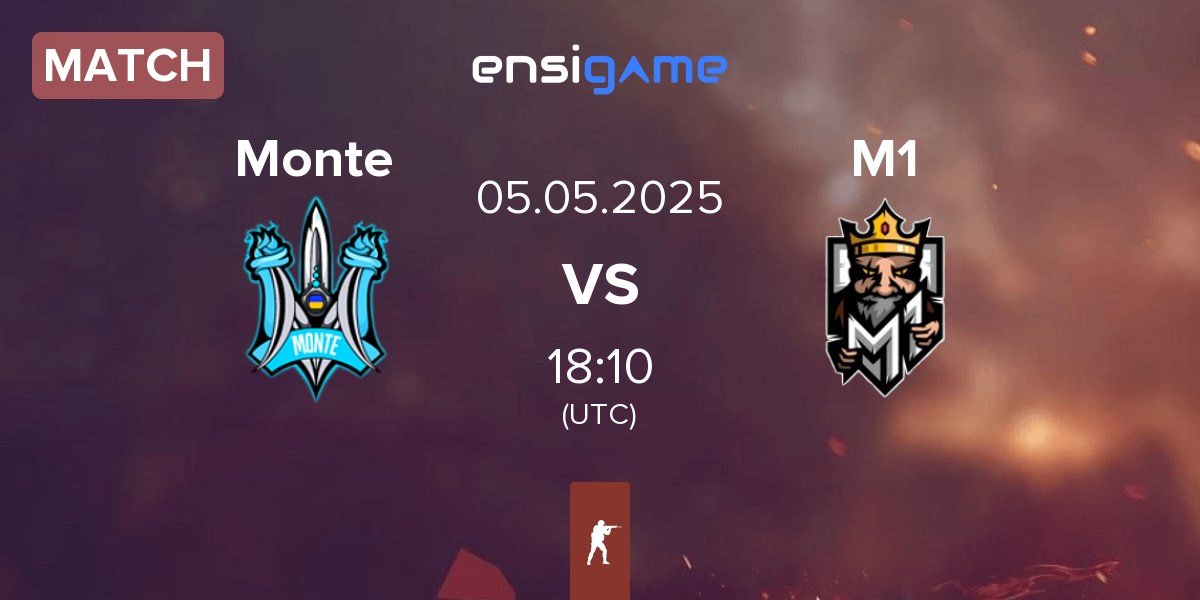 Match Monte vs M1 Gaming M1 | 05.05