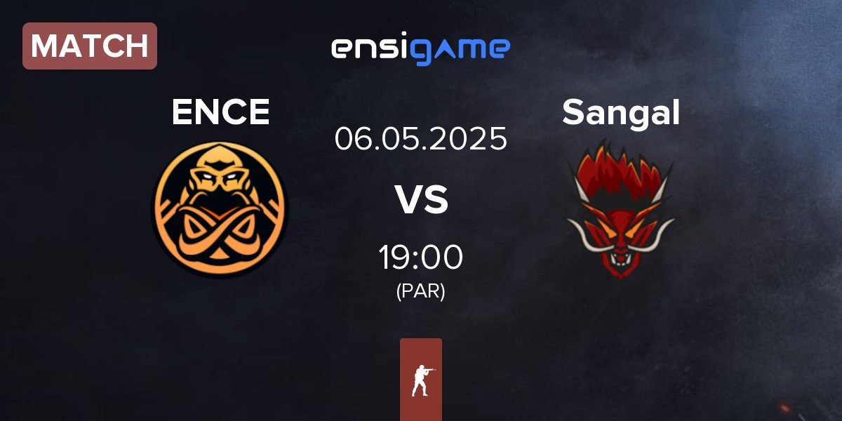 Match ENCE vs Sangal Esports Sangal | 06.05