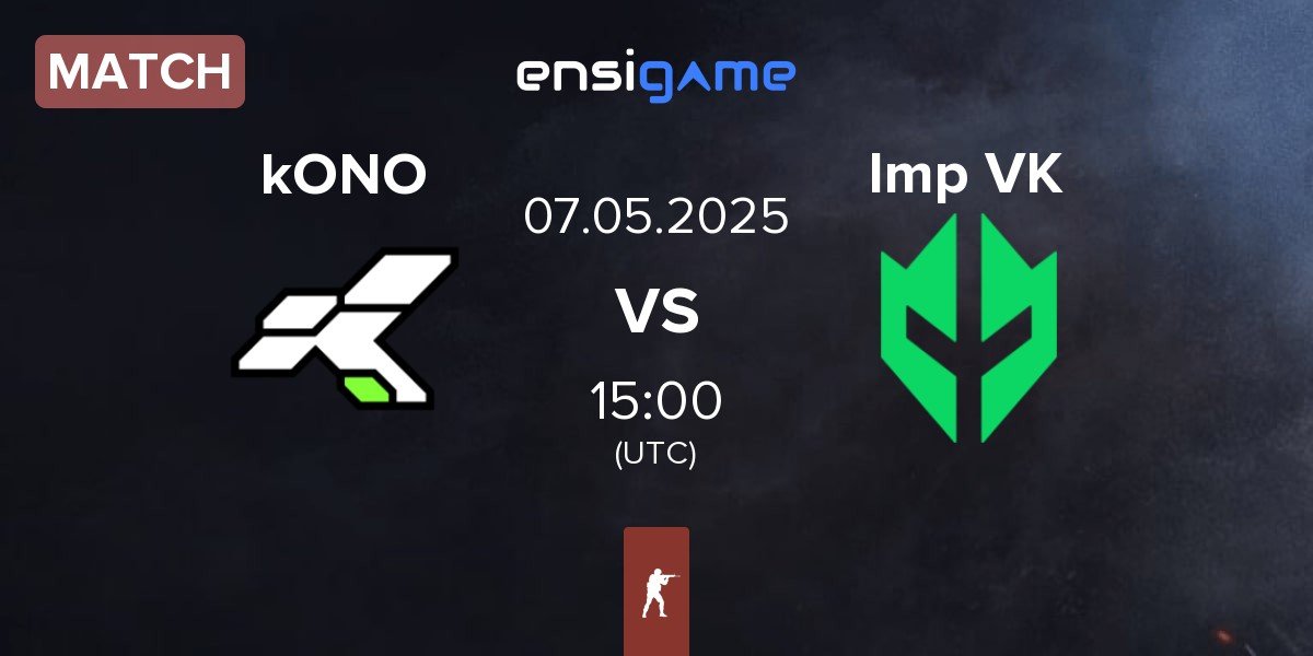 Match kONO.ECF kONO vs Imperial Valkyries Imp VK | 07.05
