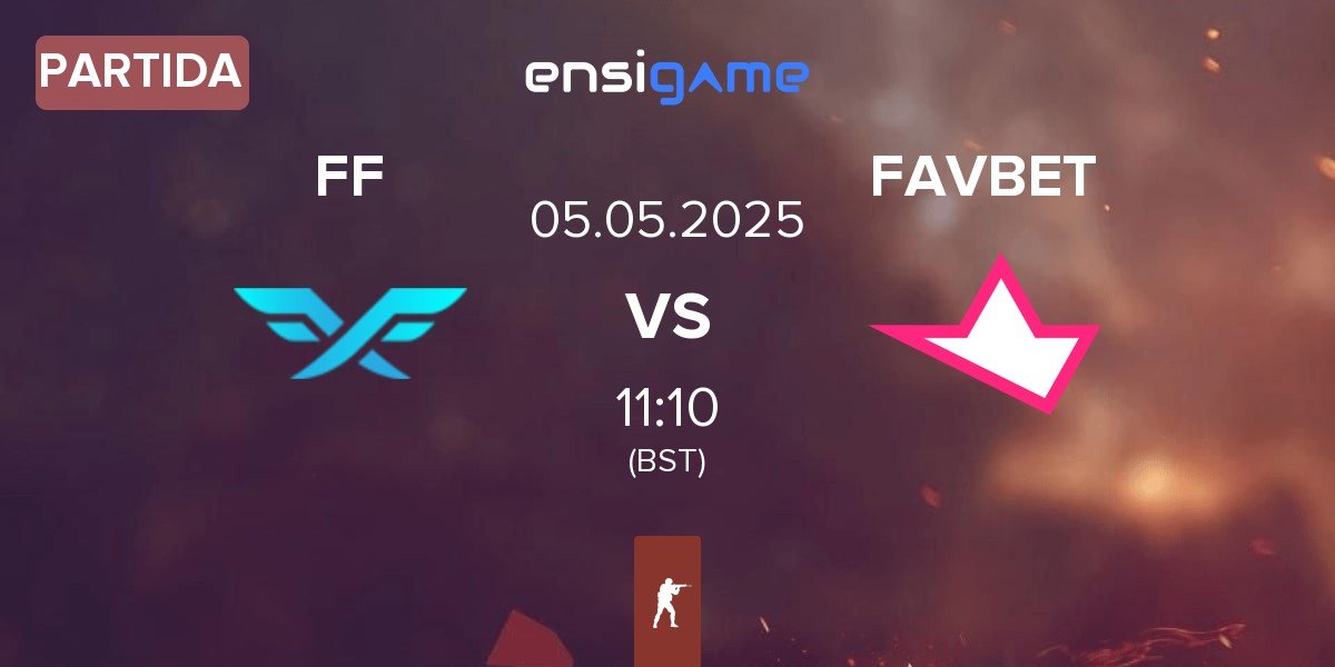 Partida Fire Flux Esports FF vs FAVBET Team FAVBET | 05.05