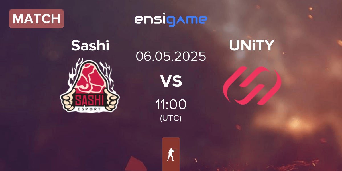 Match Sashi Esport Sashi vs UNiTY Esports UNiTY | 06.05