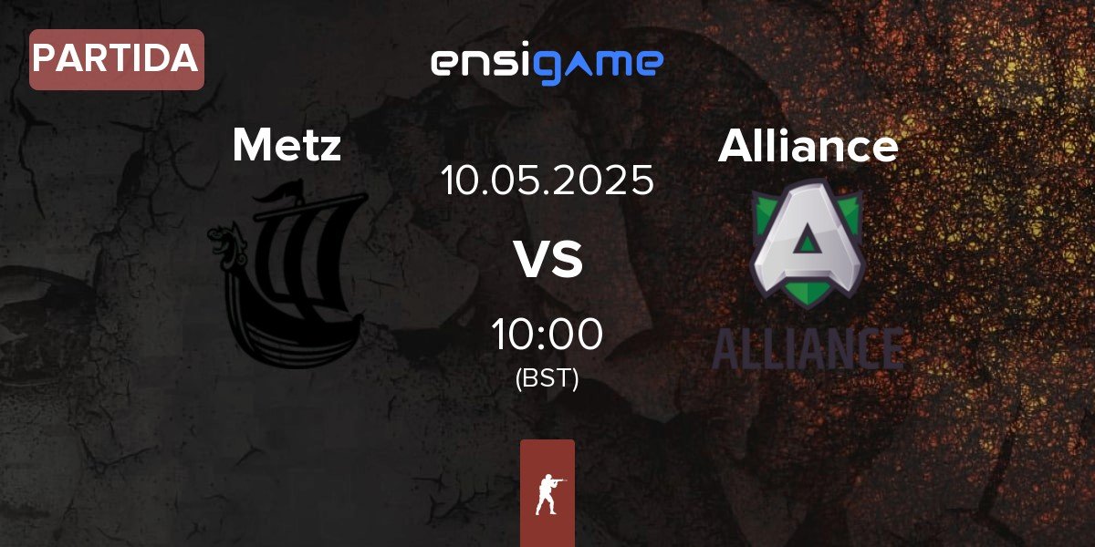 Partida Metizport Metz vs Alliance | 10.05