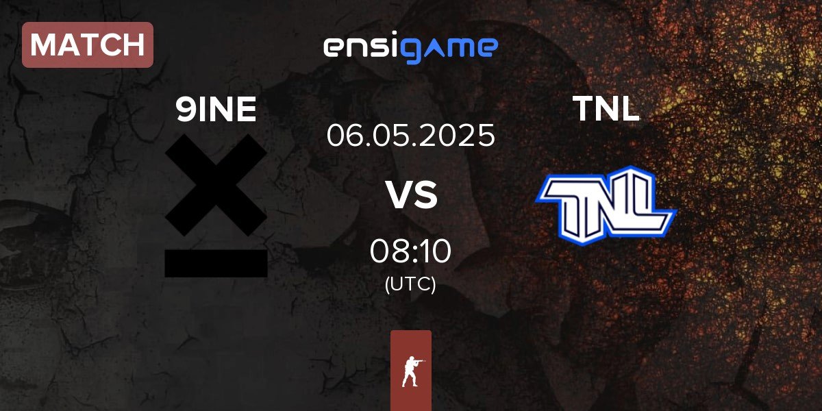 Match 9INE vs TEAM NEXT LEVEL TNL | 06.05