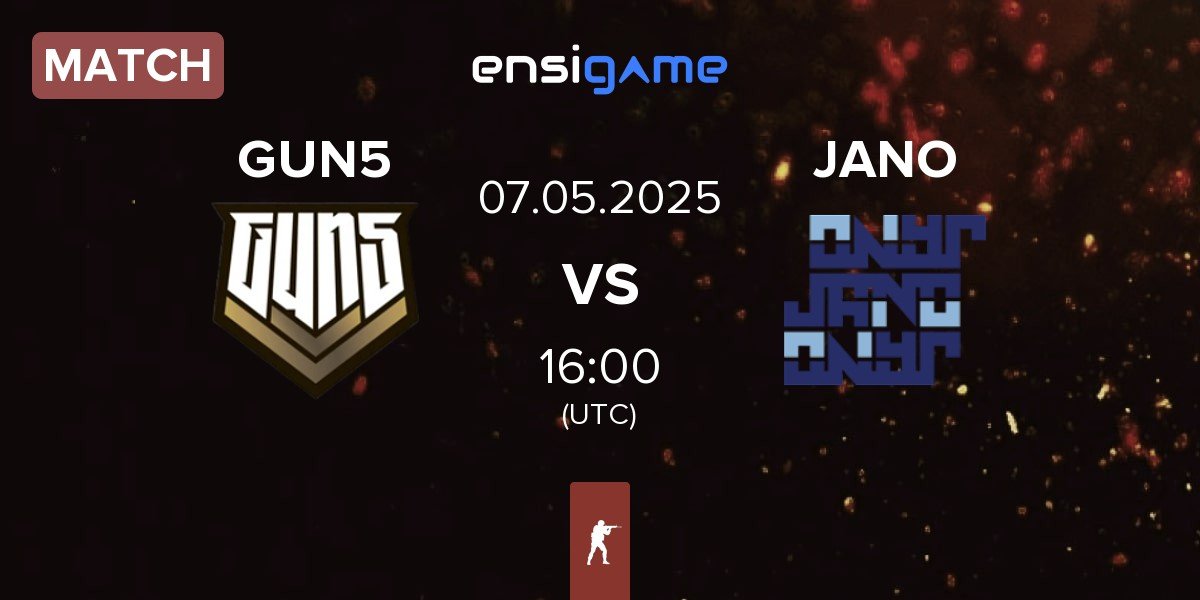 Match GUN5 Esports GUN5 vs JANO Esports JANO | 07.05