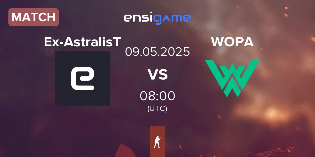 Match Ex-Astralis Talent Ex-AstralisT vs WOPA Esport WOPA | 09.05