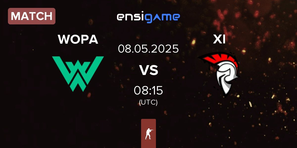 Match WOPA Esport WOPA vs XI Esport XI | 08.05