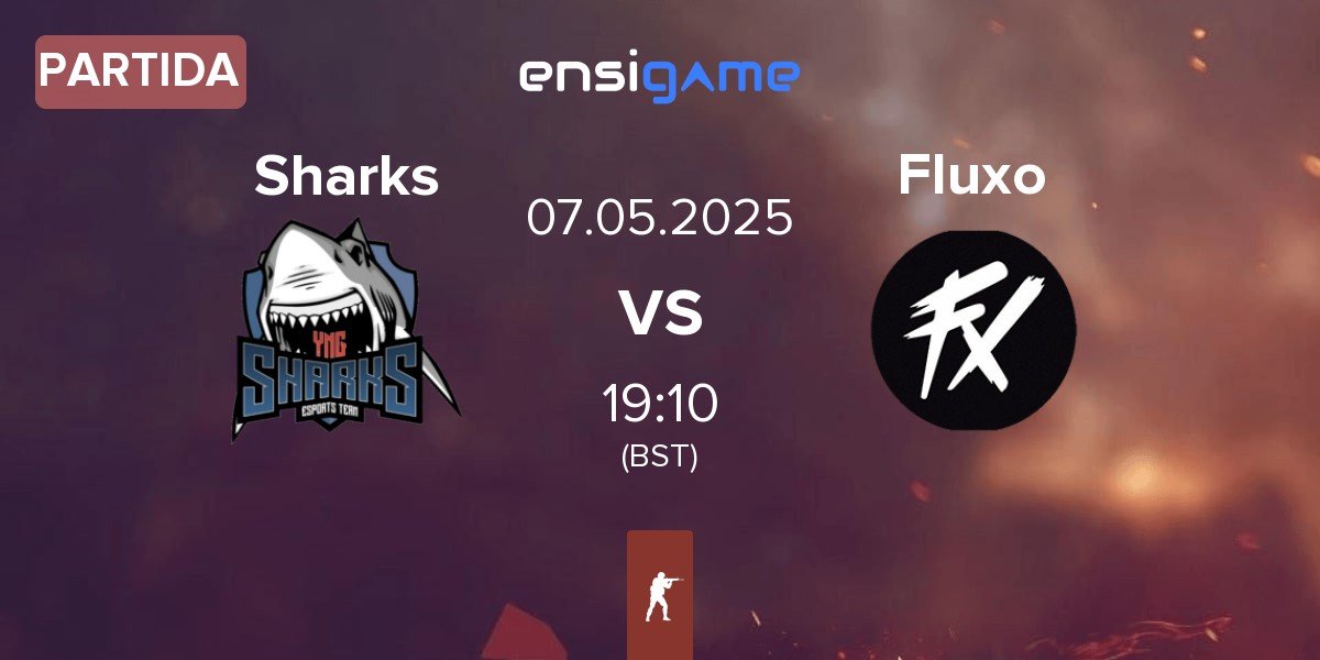 Partida Sharks Esports Sharks vs Fluxo | 07.05
