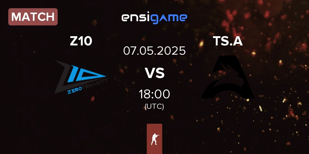 Match Zero Tenacity Z10 vs Team Spirit Academy TS.A | 07.05