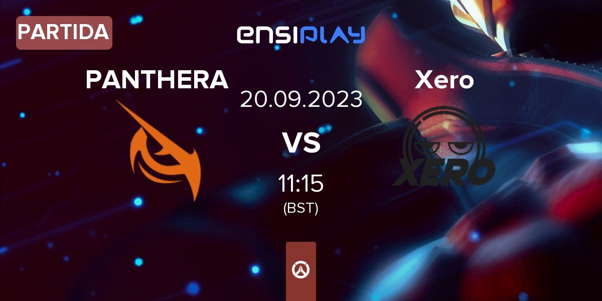 Partida PANTHERA vs Xero | 20.09