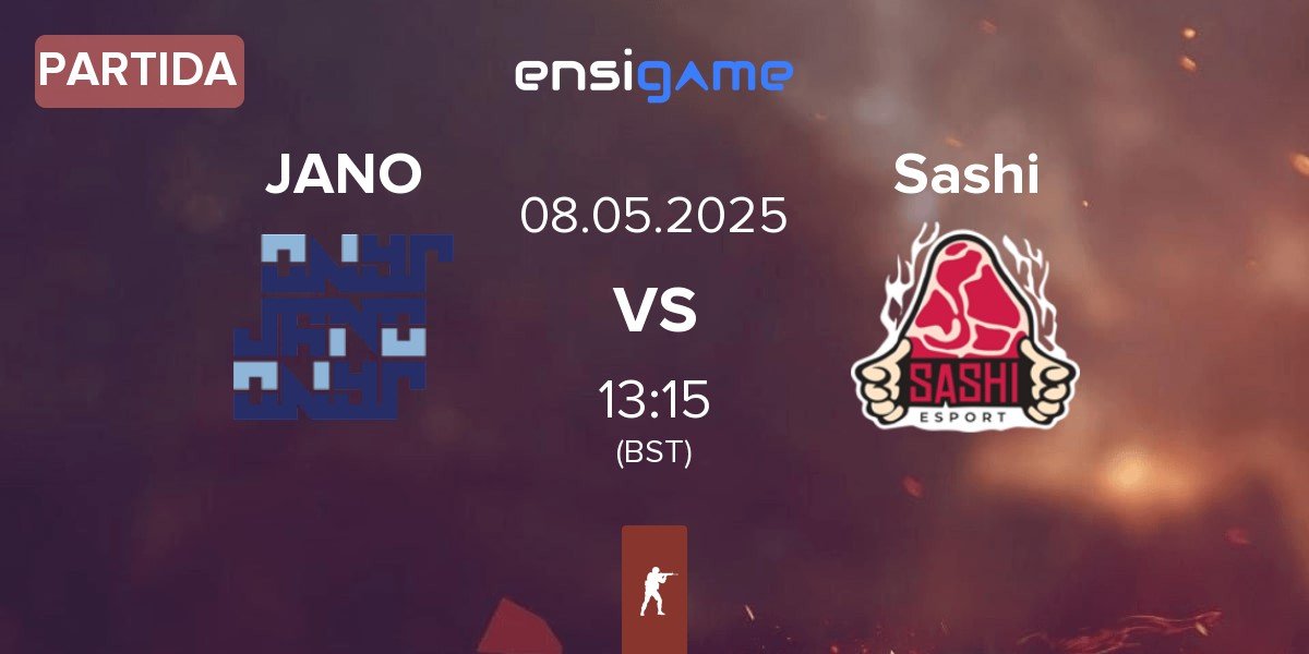 Partida JANO Esports JANO vs Sashi Esport Sashi | 08.05
