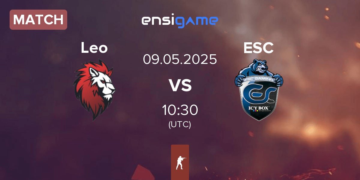 Match Leo Team Leo vs ESC Gaming ESC | 09.05