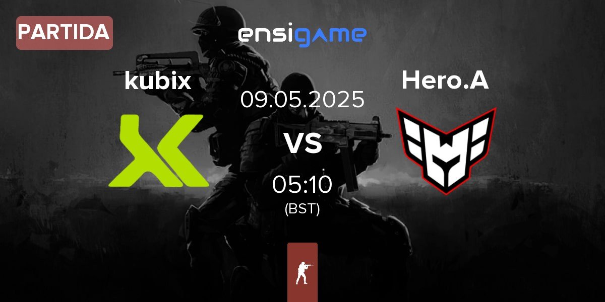 Partida Kubix Esports kubix vs HEROIC Academy Hero.A | 09.05