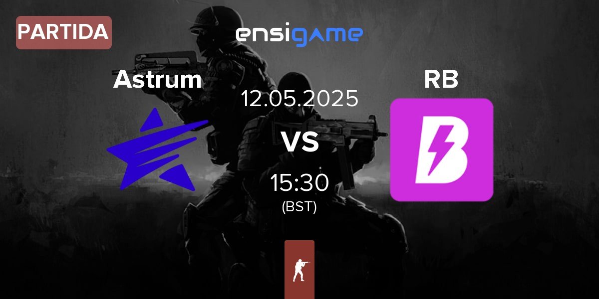Partida Astrum vs RUSH B RB | 12.05