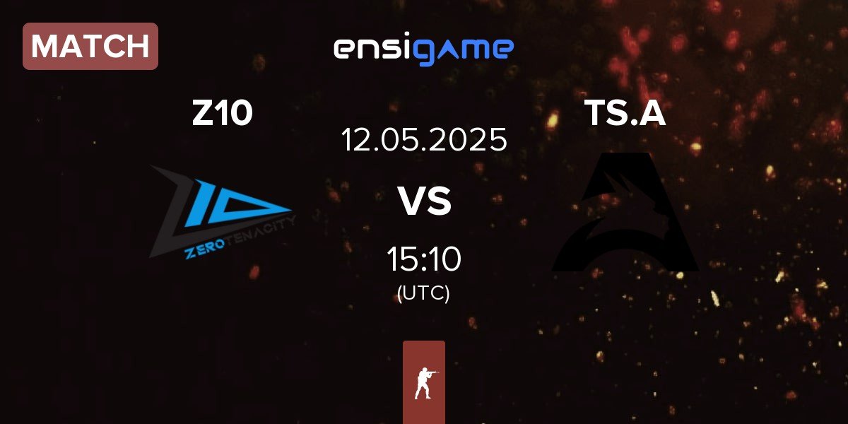 Match Zero Tenacity Z10 vs Team Spirit Academy TS.A | 12.05