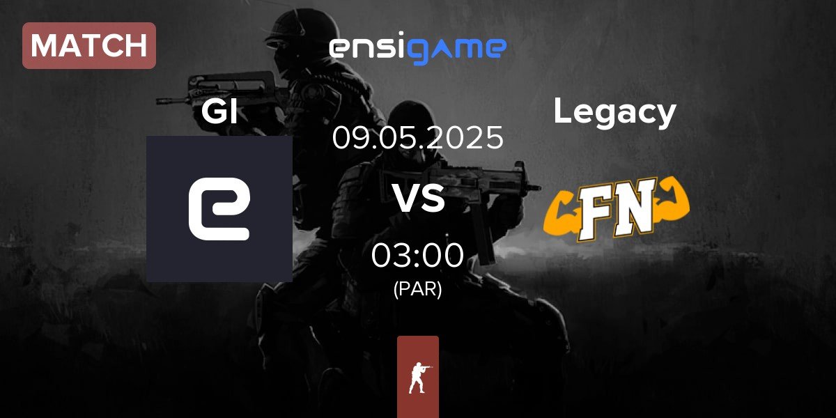 Match Getting Info GI vs Legacy | 09.05