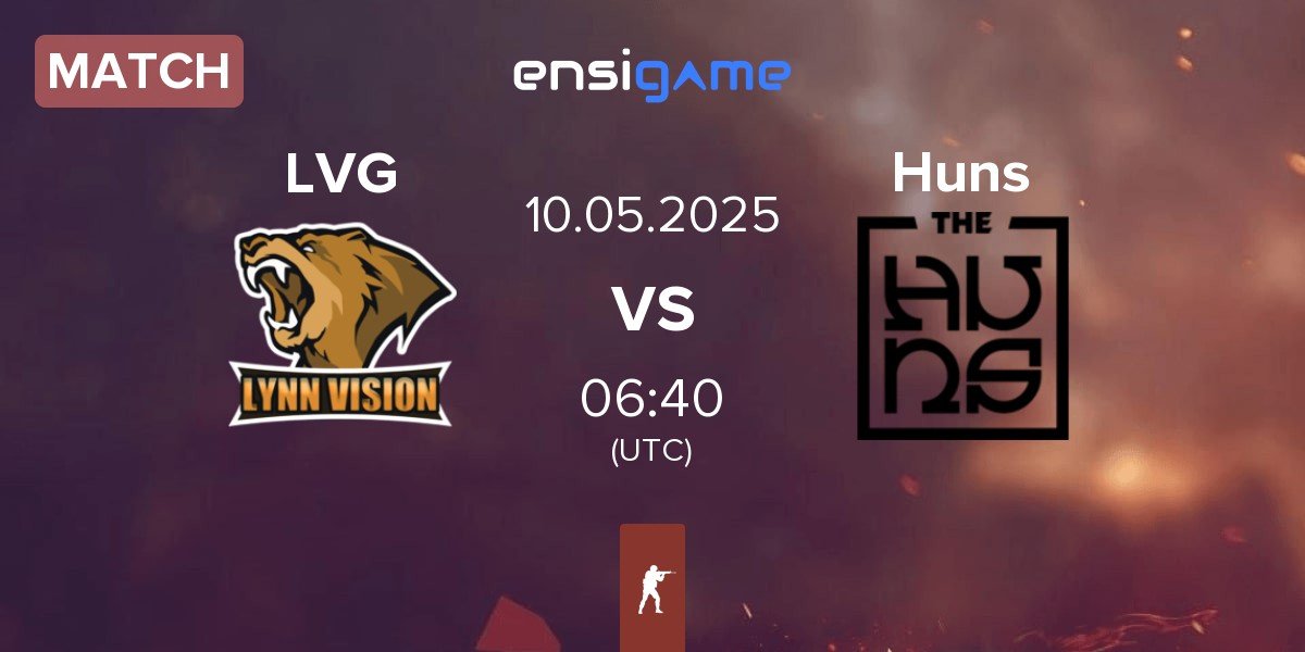 Match Lynn Vision Gaming LVG vs The Huns Huns | 10.05