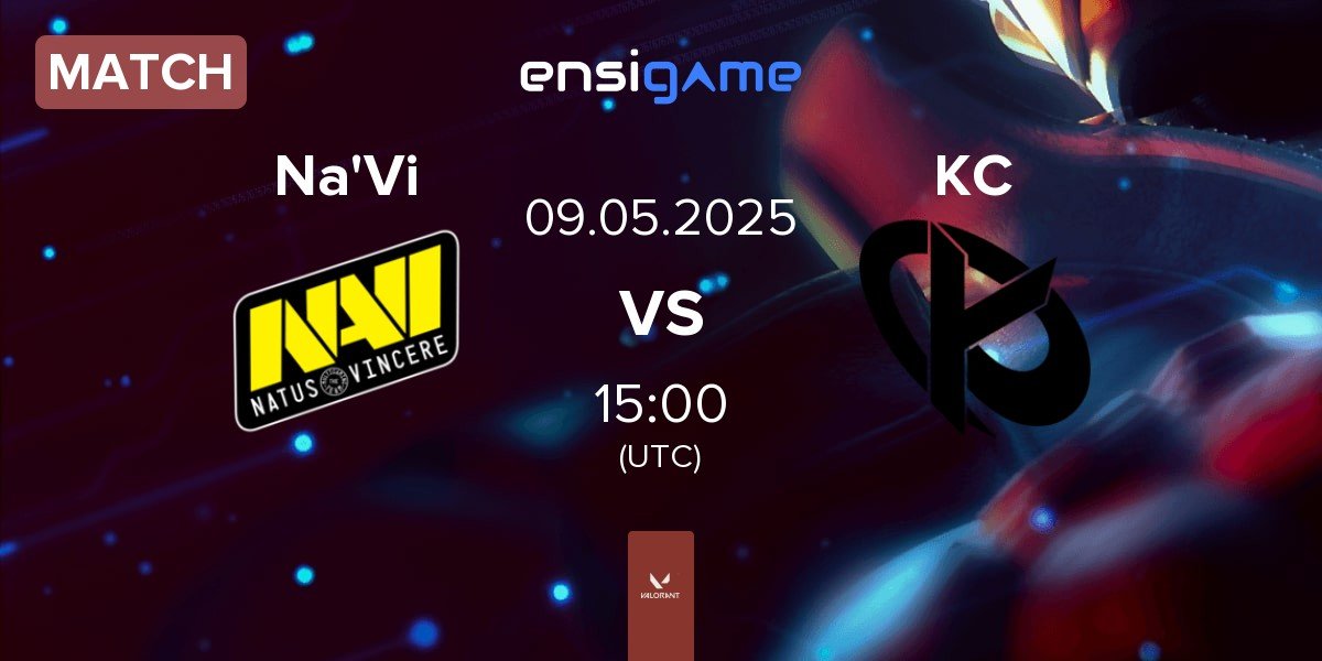 Match Natus Vincere Na'Vi vs Karmine Corp KC | 09.05