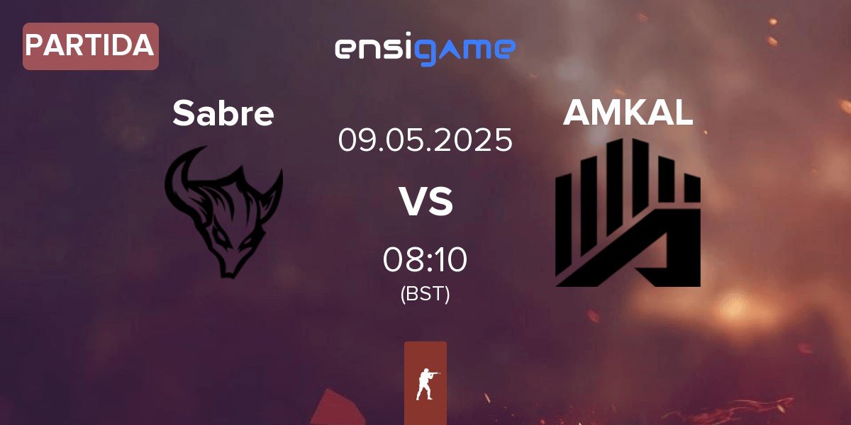 Partida Sabre vs AMKAL | 09.05