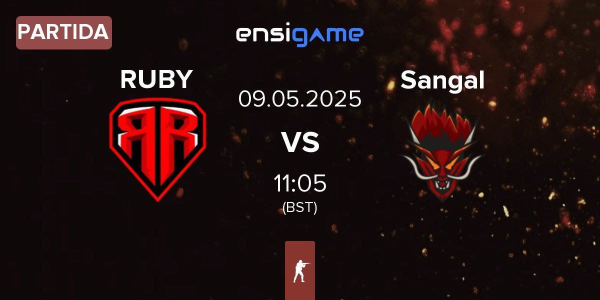 Partida RUBY vs Sangal Esports Sangal | 09.05