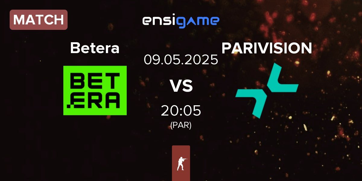 Match Betera vs PARIVISION | 09.05