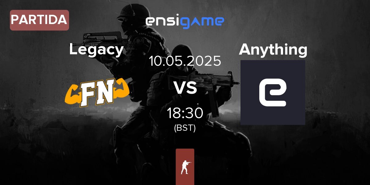 Partida Legacy vs anything else Anything | 10.05