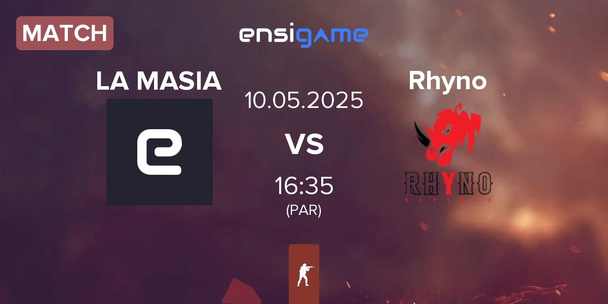 Match LA MASIA vs Rhyno Esports Rhyno | 10.05